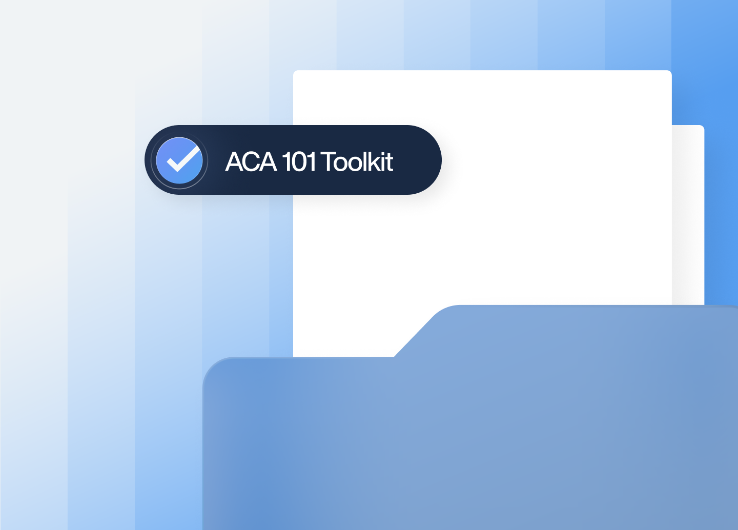 ACA 101 Toolkit