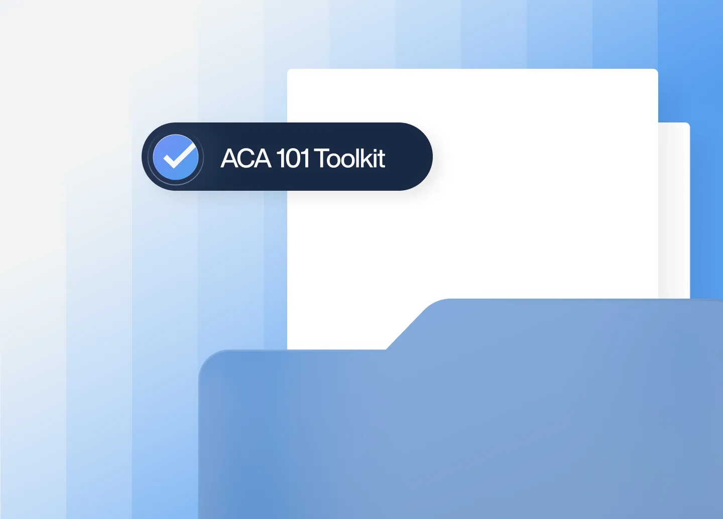 ACA 101 Toolkit