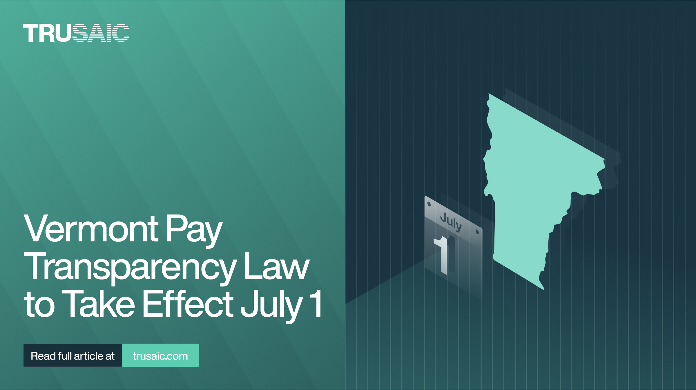 Vermont Pay Transparency Law to Take Effect July 1, 2025